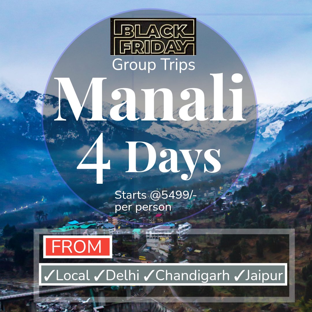 Manali 3 Night/ 4 Days (Group Trip)